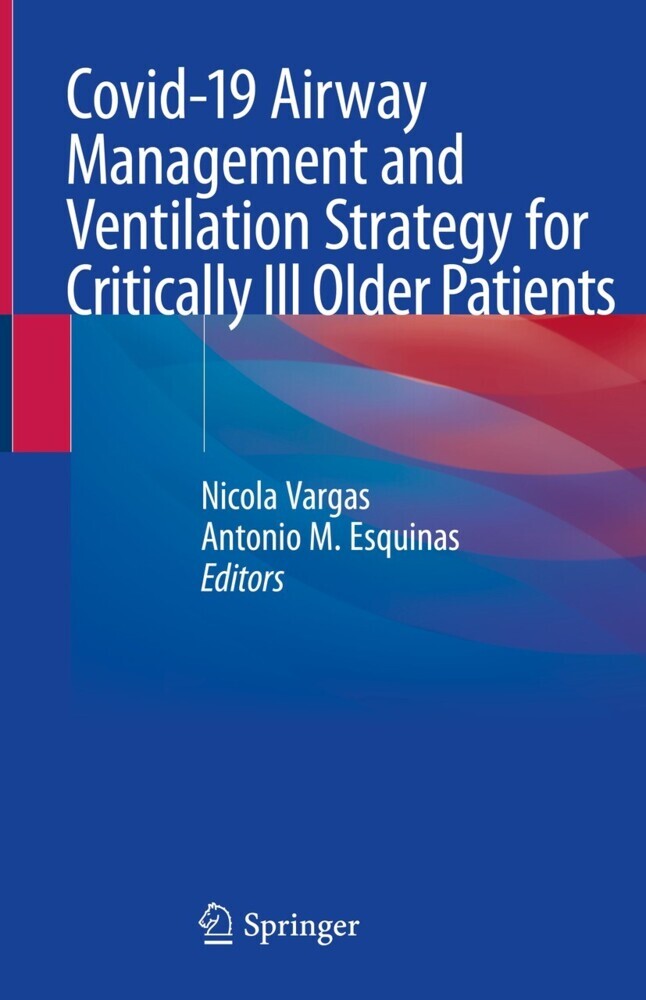 Covid-19 Airway Management and Ventilation Strategy for Critically Ill Older Patients main product photo