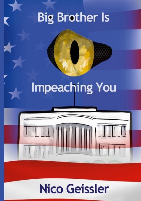 Big Brother Is Impeaching You main product photo