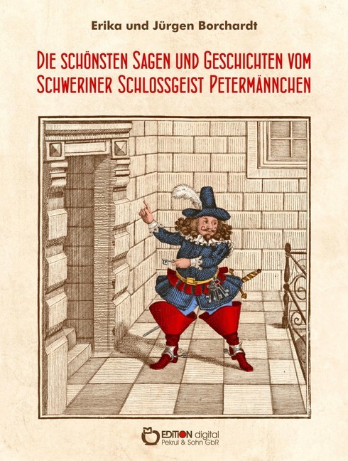 Die schönsten Sagen und Geschichten vom Schweriner Schlossgeist Petermännchen main product photo