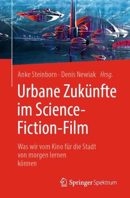 Urbane Zukünfte im Science-Fiction-Film main product photo