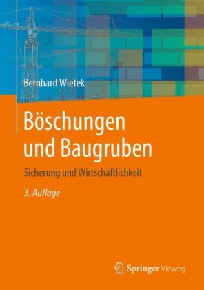 Böschungen und Baugruben