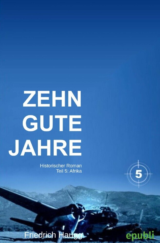 Zehn gute Jahre Teil 5 main product photo