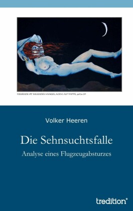 Die Sehnsuchtsfalle