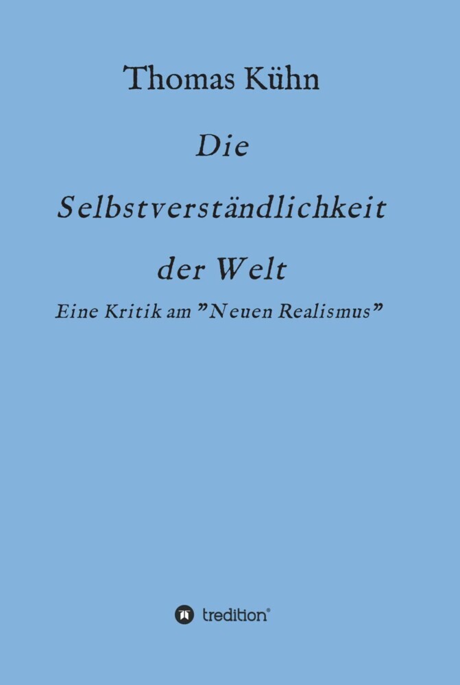 Die Selbstverständlichkeit der Welt main product photo