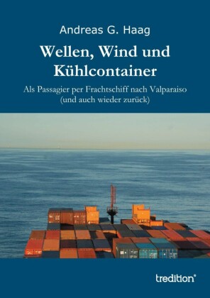 Wellen, Wind und Kühlcontainer