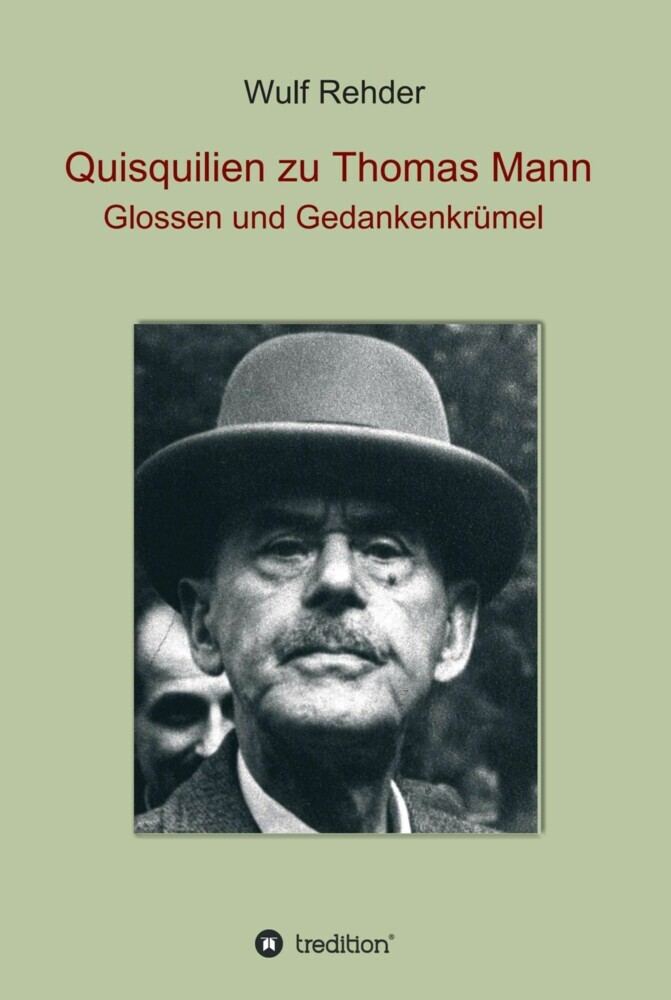 Quisquilien zu Thomas Mann main product photo
