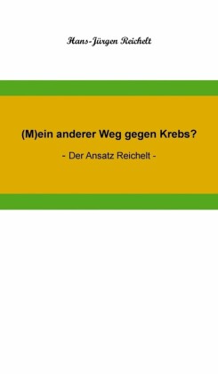 (M)ein anderer Weg gegen Krebs?