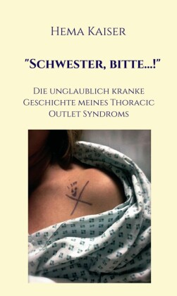 'Schwester, bitte...!'