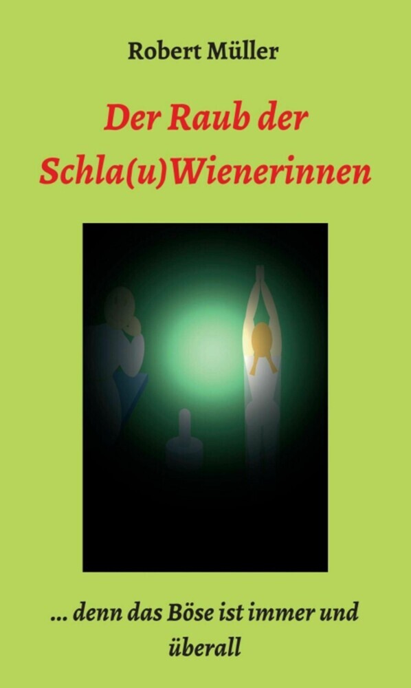 Der Raub der Schla(u)Wienerinnen main product photo