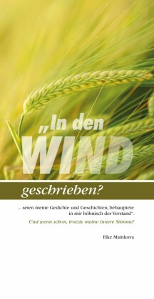 'In den Wind geschrieben?