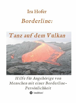Borderline: Tanz auf dem Vulkan