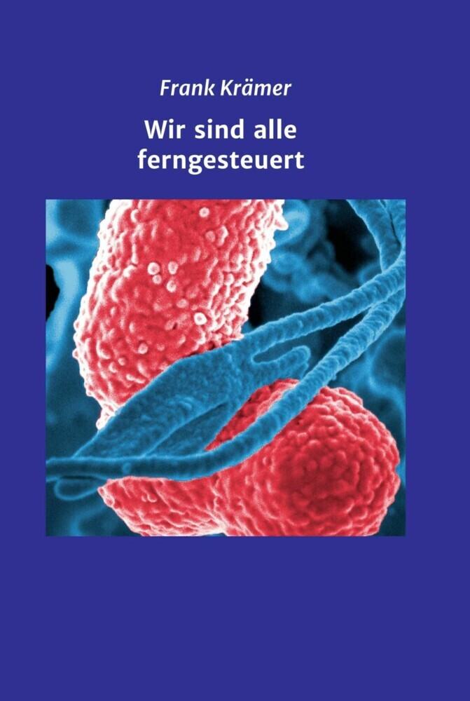 Wir sind alle ferngesteuert main product photo