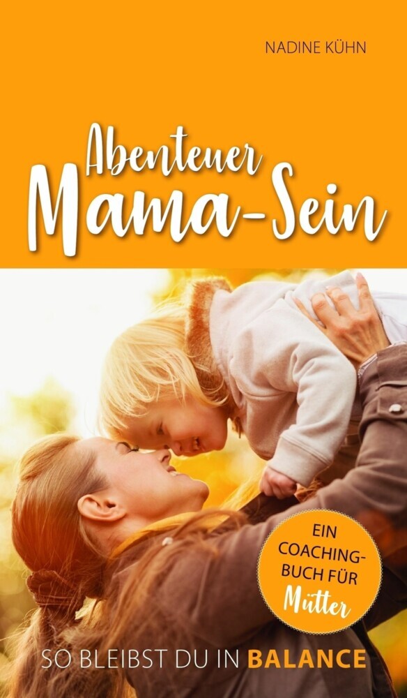 Abenteuer Mama-Sein main product photo