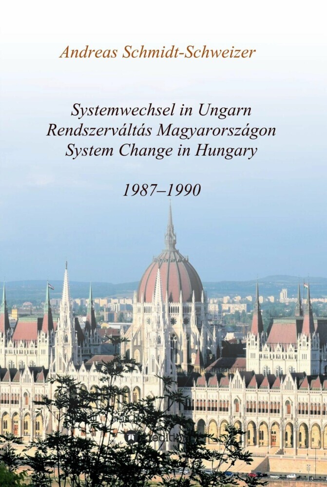Systemwechsel in Ungarn / Rendszerváltás Magyarországon / System Change in Hungary main product photo