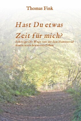 Hast Du etwas ZEIT für mich?