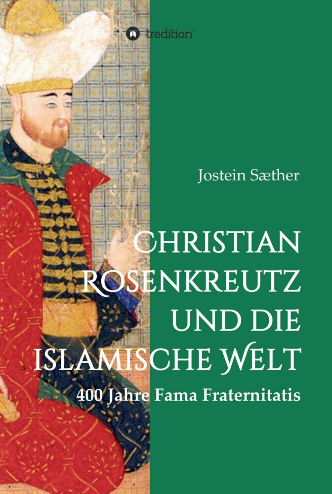 Christian Rosenkreutz und die islamische Welt main product photo
