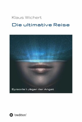 Die ultimative Reise