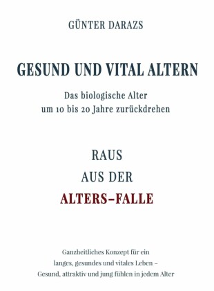 Gesund und vital altern