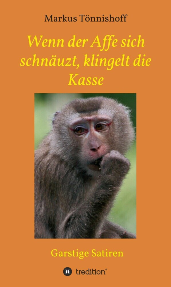 Wenn der Affe sich schnäuzt, klingelt die Kasse main product photo