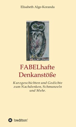 FABELhafte Denkanstöße