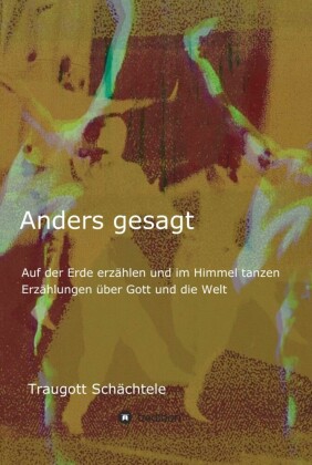 Anders gesagt