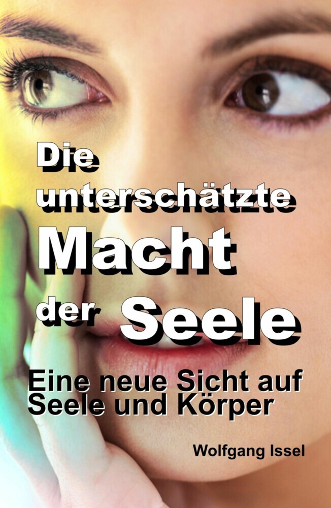 Die unterschätzte Macht der Seele main product photo