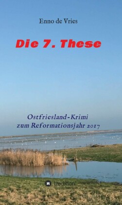 Die 7. These