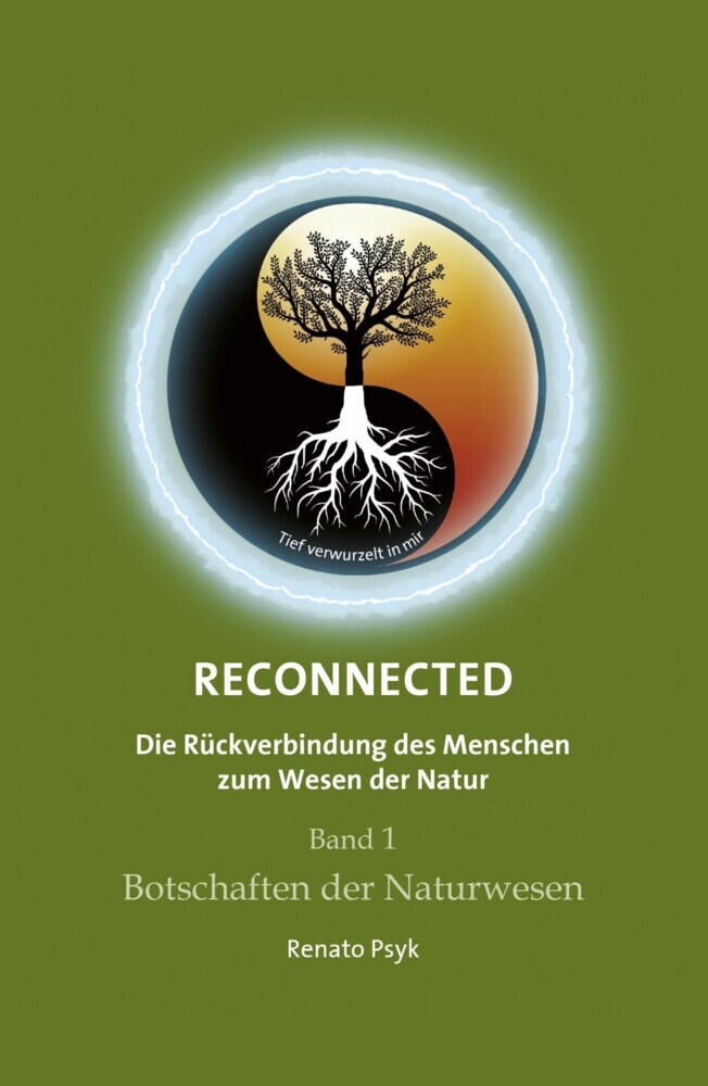 RECONNECTED - Die Rückverbindung des Menschen zum Wesen der Natur main product photo