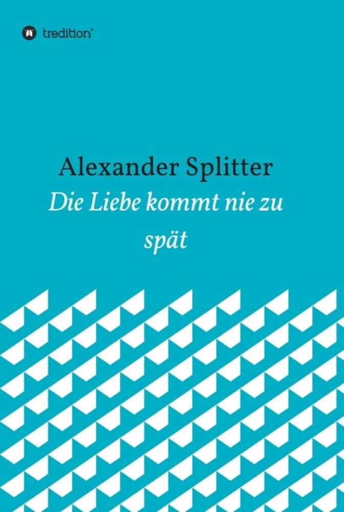 Die Liebe kommt nie zu spät main product photo