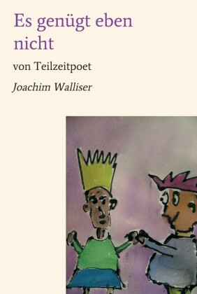Es genügt eben nicht
