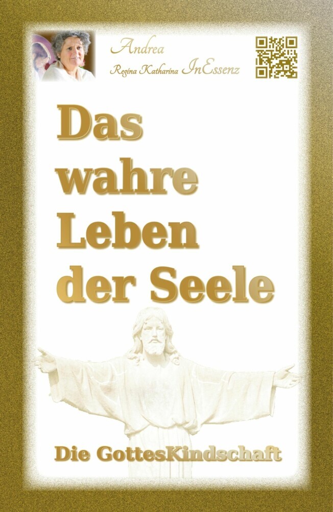 Das wahre Leben der Seele - Die GottesKindschaft main product photo