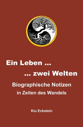 Ein Leben ... zwei Welten