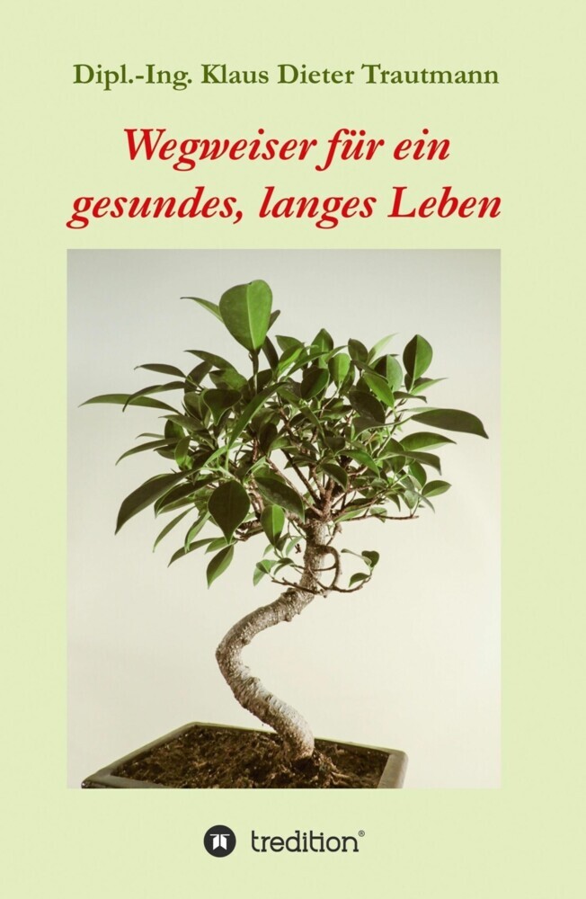 Wegweiser für ein gesundes, langes Leben main product photo