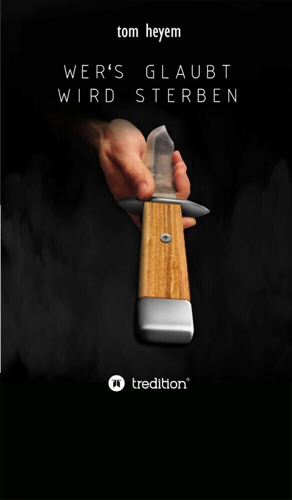 Wer's glaubt, wird sterben main product photo