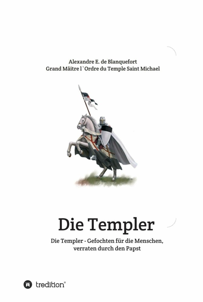 Die Templer - Gefochten für die Menschen, verraten durch den Papst main product photo