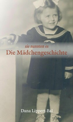 sie nannten es Die Mädchengeschichte