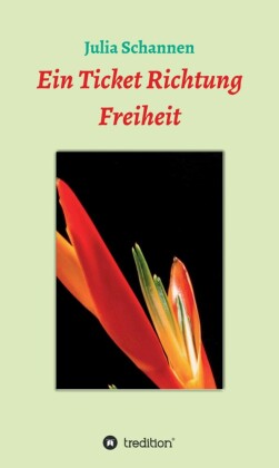 Ein Ticket Richtung Freiheit