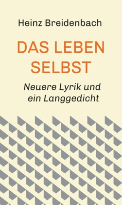 Das Leben selbst