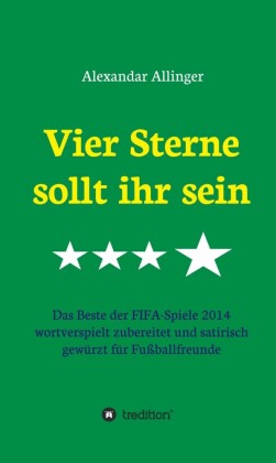 Vier Sterne sollt ihr sein