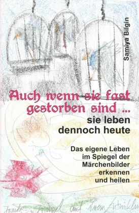 Auch wenn sie fast gestorben sind ... sie leben dennoch heute