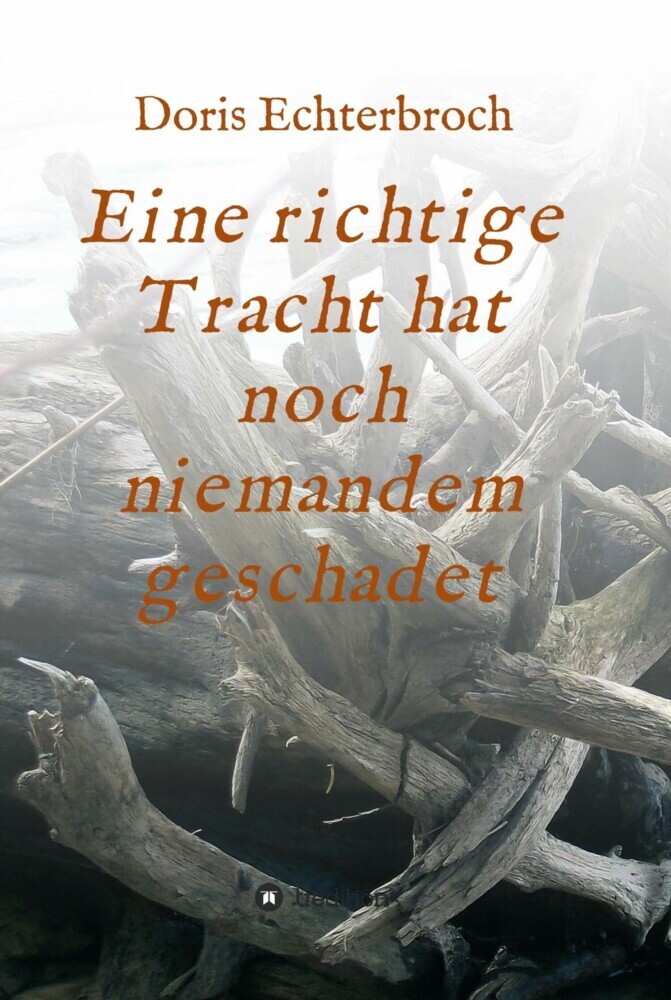 Eine richtige Tracht hat noch niemandem geschadet main product photo
