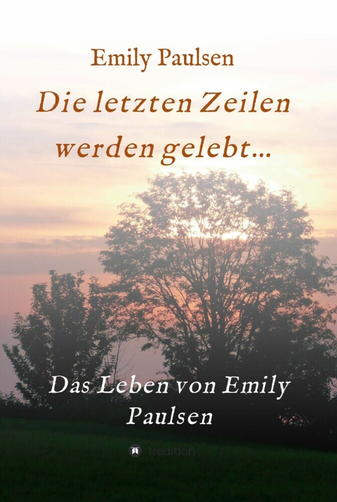 Die letzten Zeilen werden gelebt... main product photo