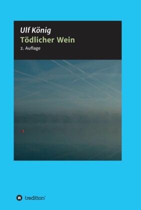Tödlicher Wein