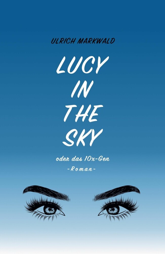 Lucy in the Sky oder das 10x-Gen main product photo