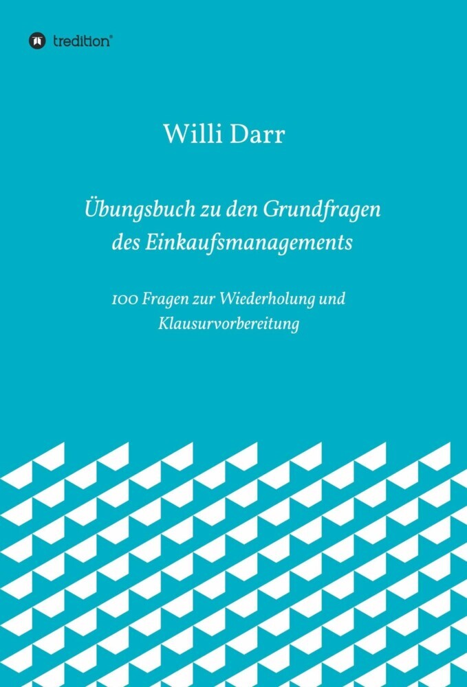 Übungsbuch zu den Grundfragen des Einkaufsmanagements main product photo