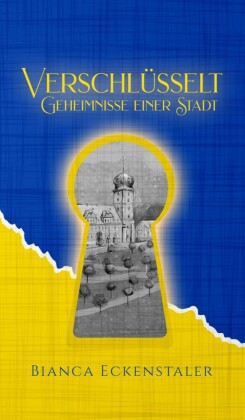 Verschlüsselt -Geheimnisse einer Stadt