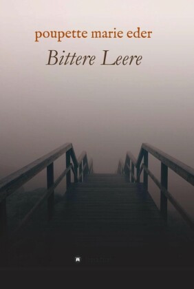 Bittere Leere