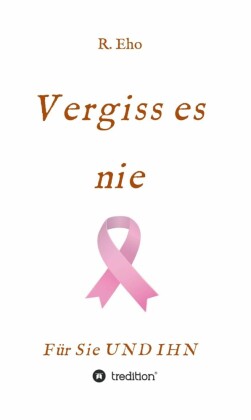 Vergiss es nie