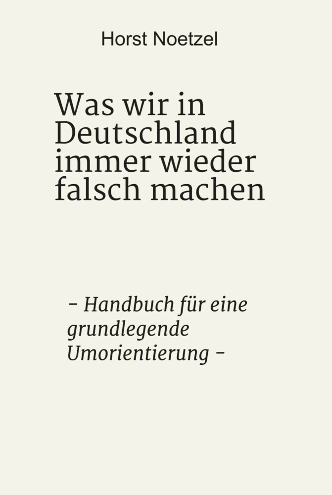 Was wir in Deutschland immer wieder falsch machen main product photo