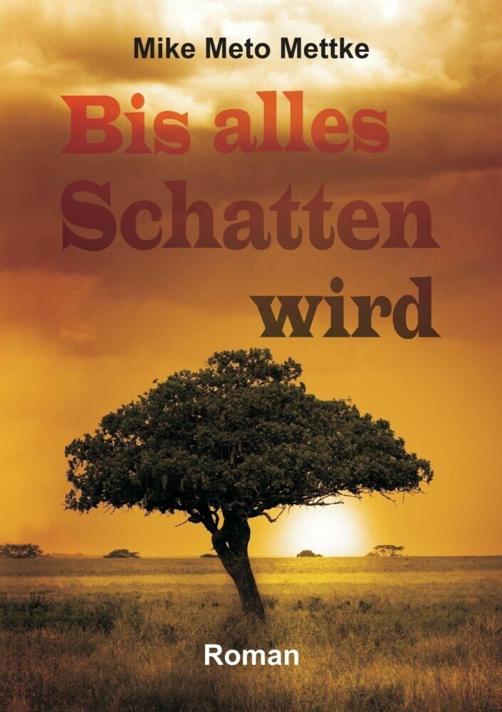 Bis alles Schatten wird main product photo